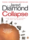 Collapse (eBook): How Societies Choose to Fail or Survive